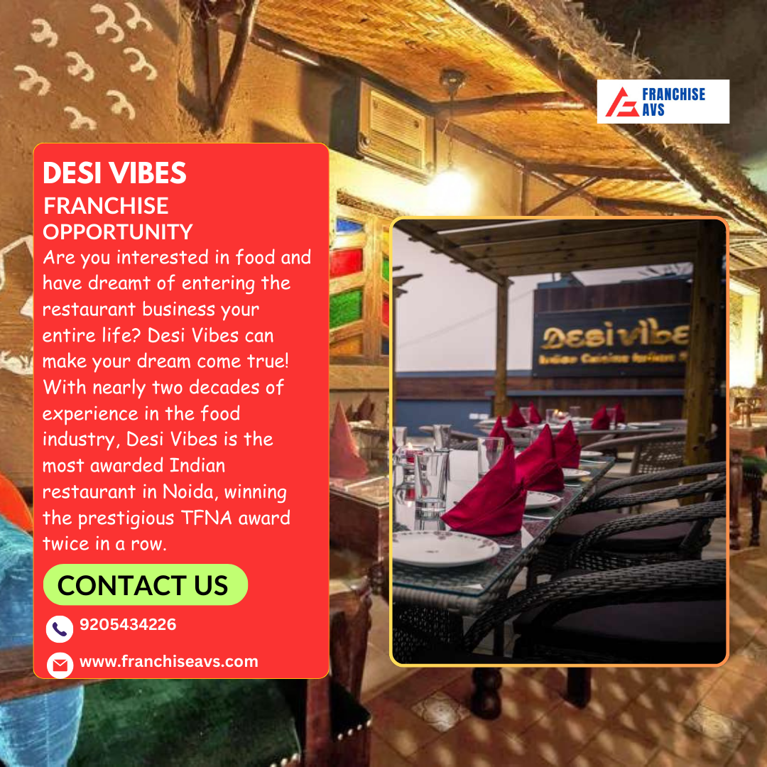 Desi Vibes Franchise opportunity in Delhi NCR & India