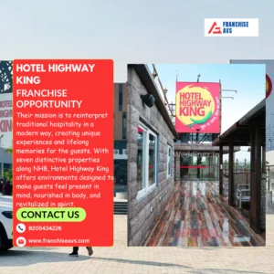 Hotel Highway King Franchise Opportunity In Delhi NCR & India