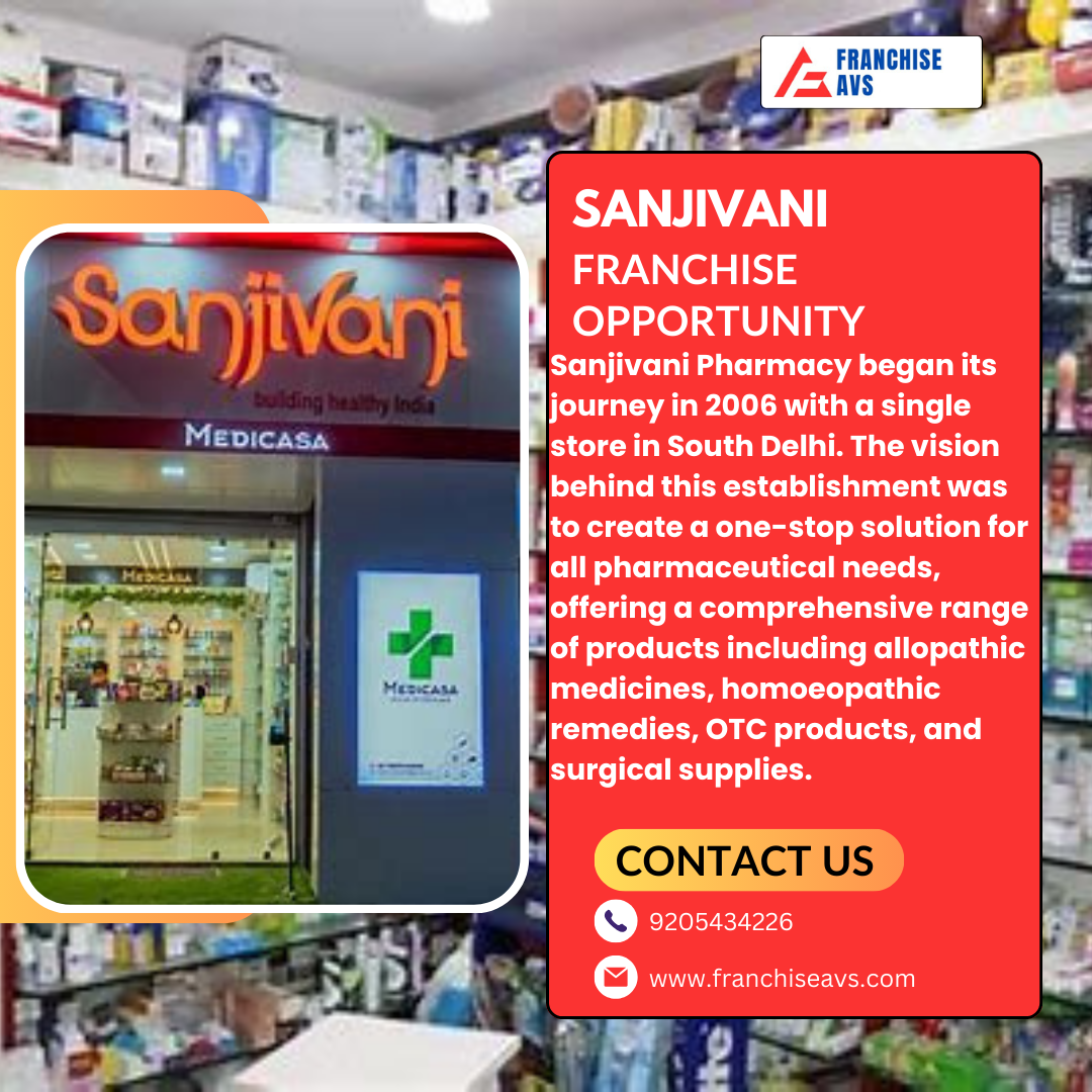 Sanjivani franchise in Delhi NCR & India