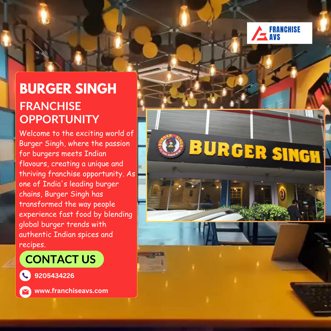 BURGER SINGH FRANCHISE IN INDIA