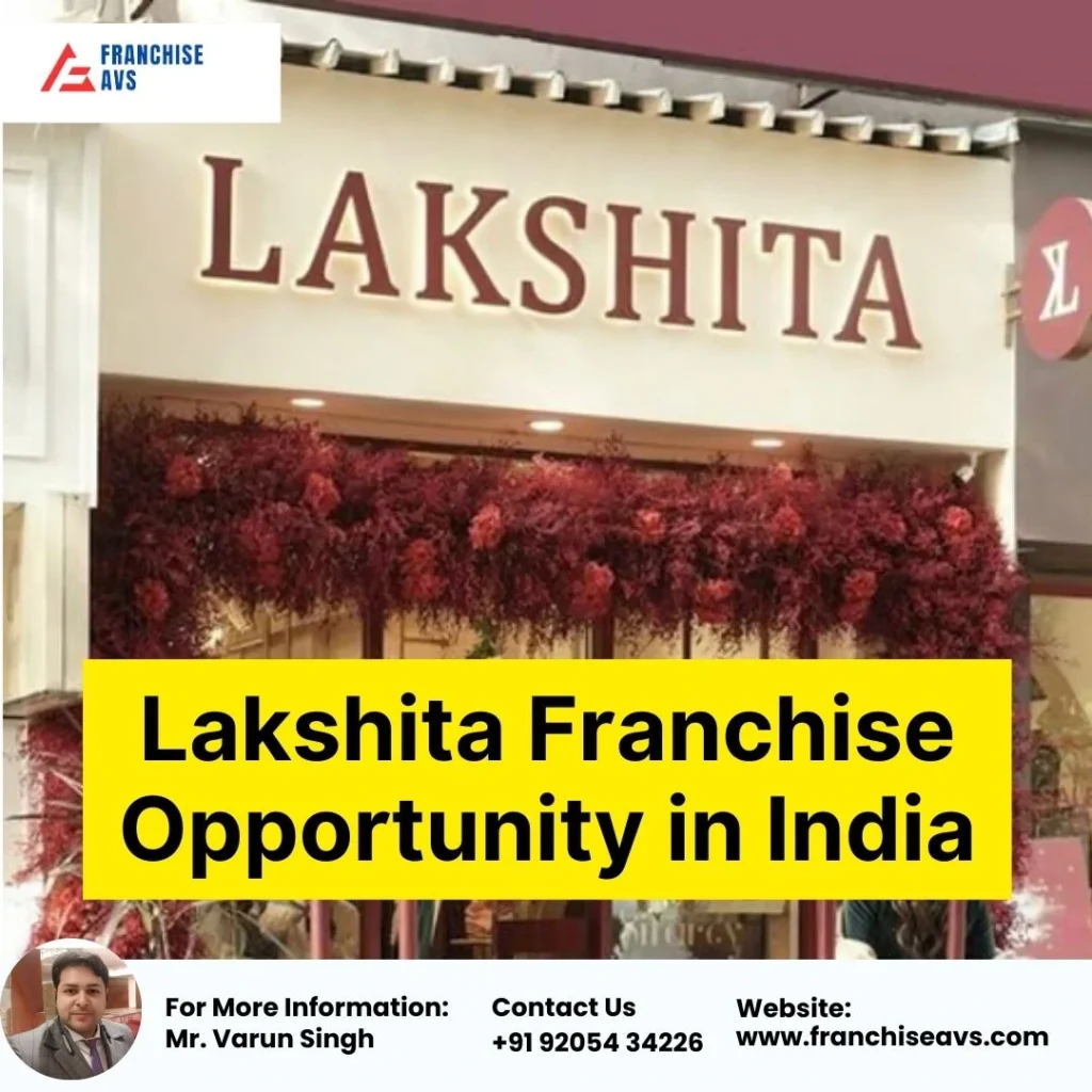 Lakshita Franchise in India