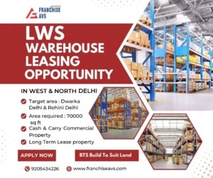 LWS Warehouse Leasing in Dwarka and Rohini Delhi