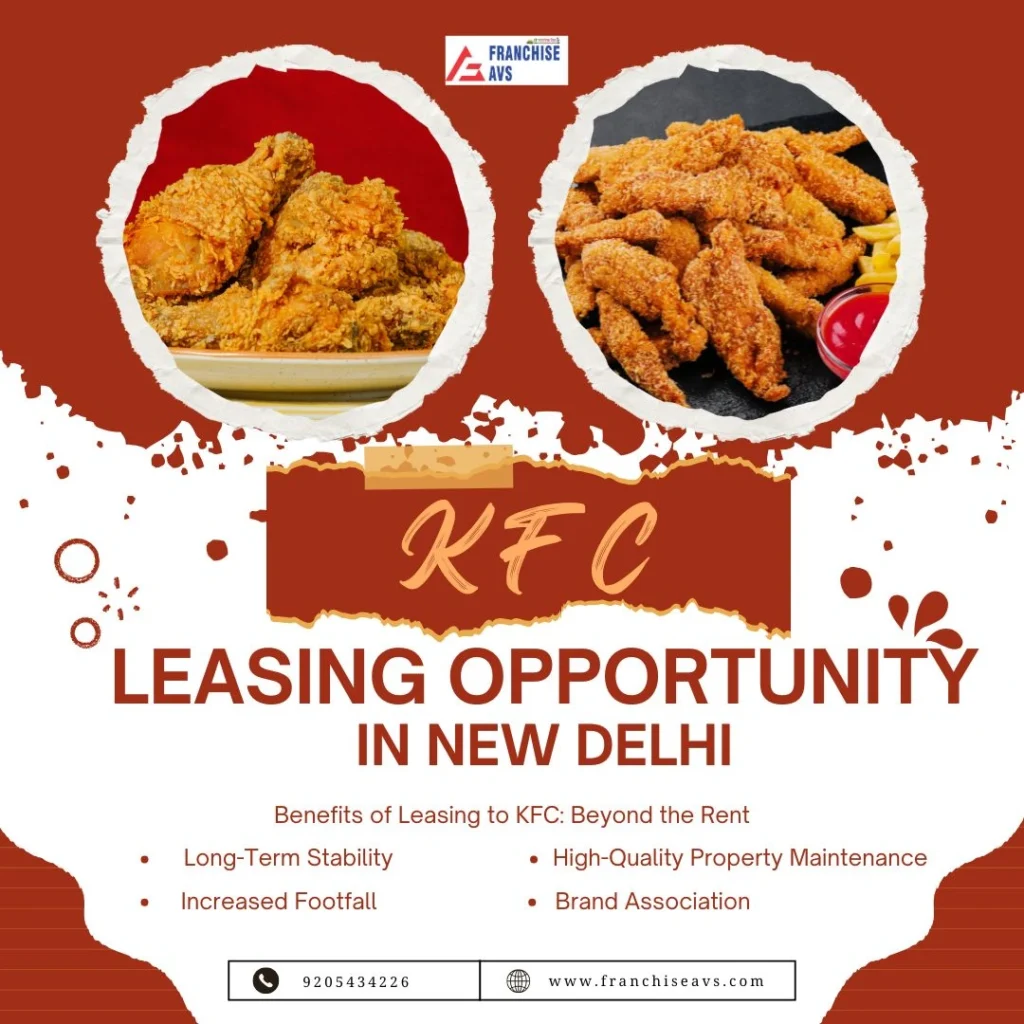 KFC Lease Opportunity in New Delhi