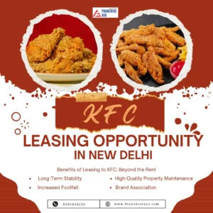 KFC Lease Opportunity in New Delhi