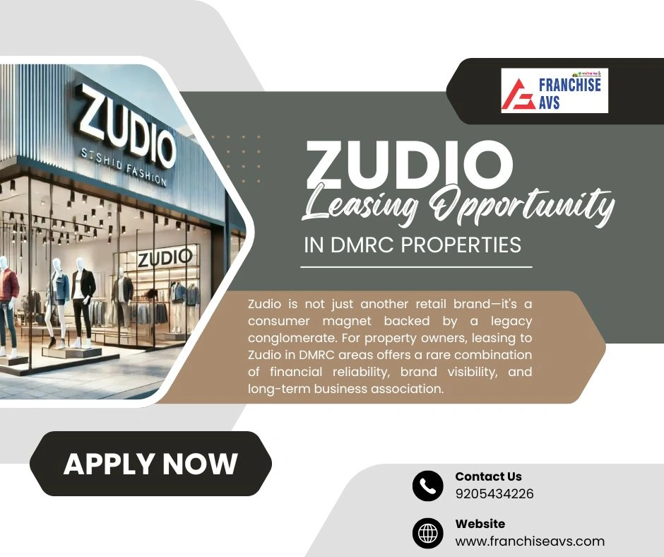Leasing Zudio in Delhi Metro Properties