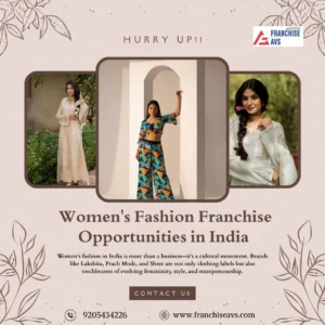 Women's Fashion Franchise Opportunities in India
