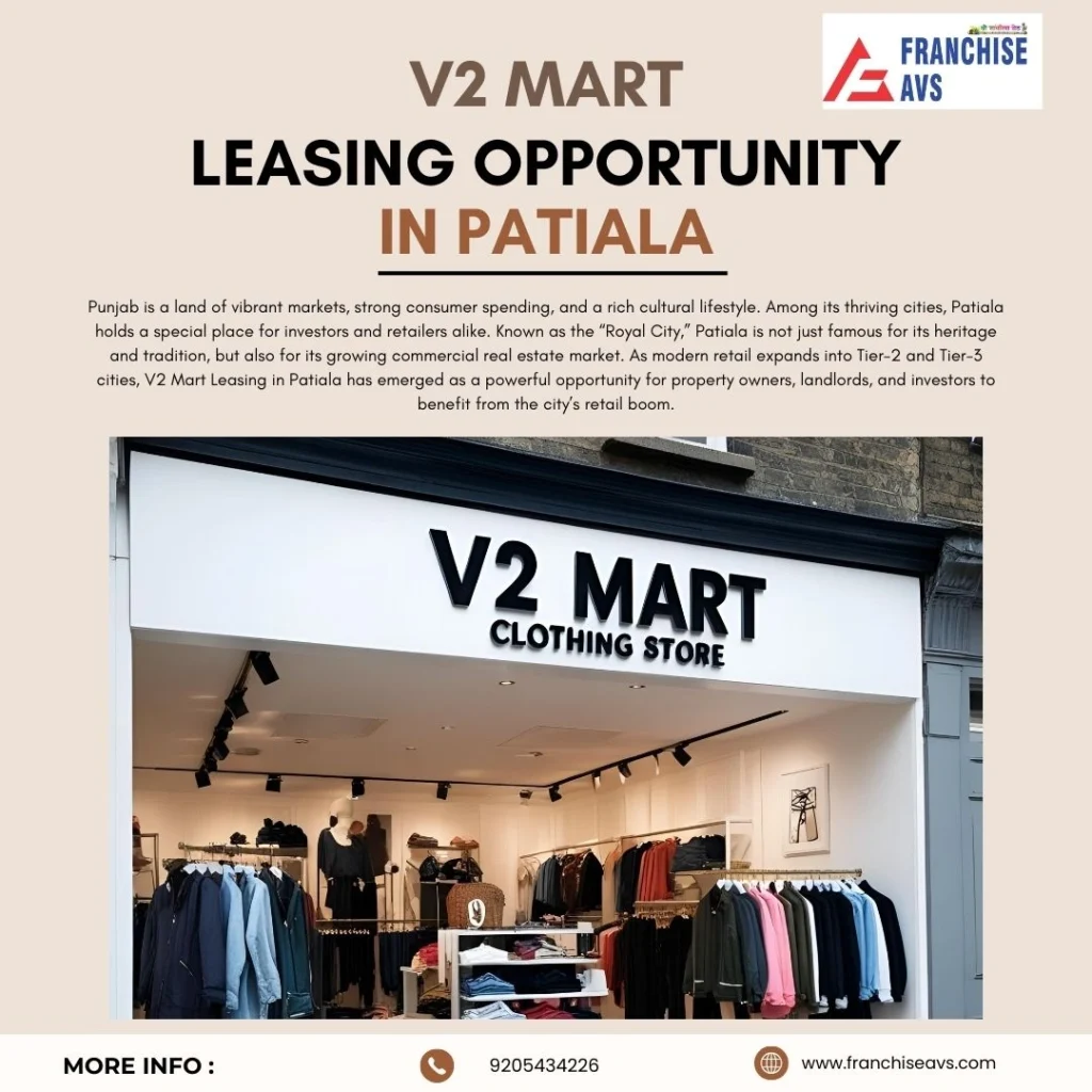 V2 Mart Leasing in Patiala Punjab