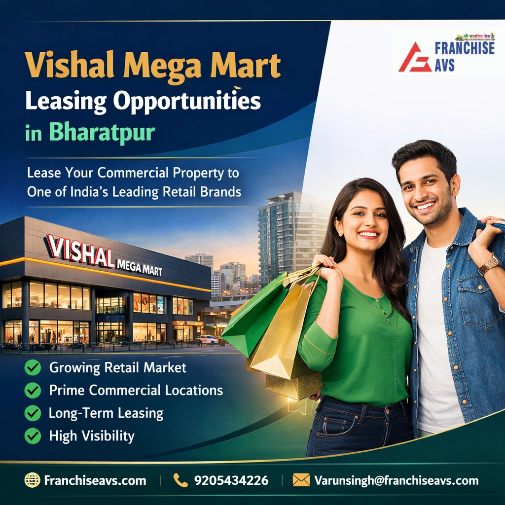 Vishal Mega Mart Leasing Opportunities Bharatpur