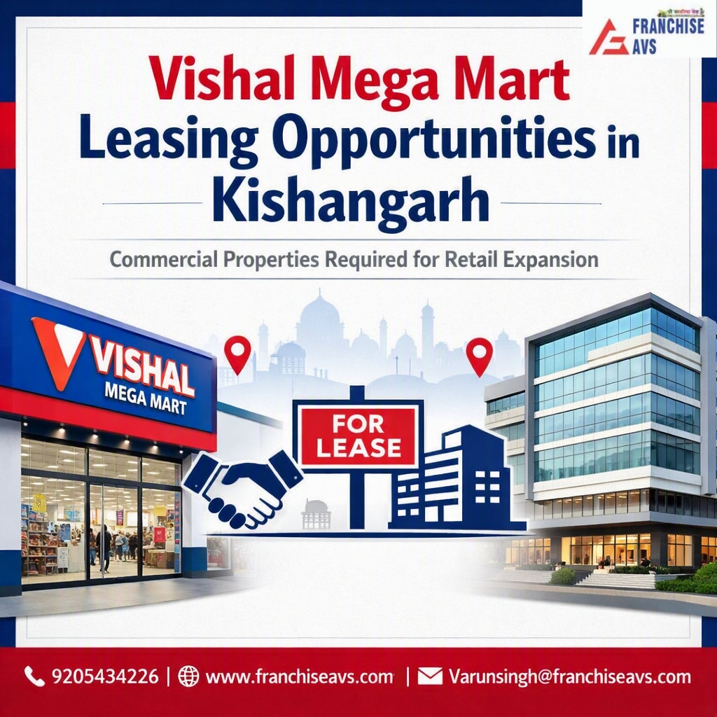 Vishal Mega Mart Leasing in Kishangarh