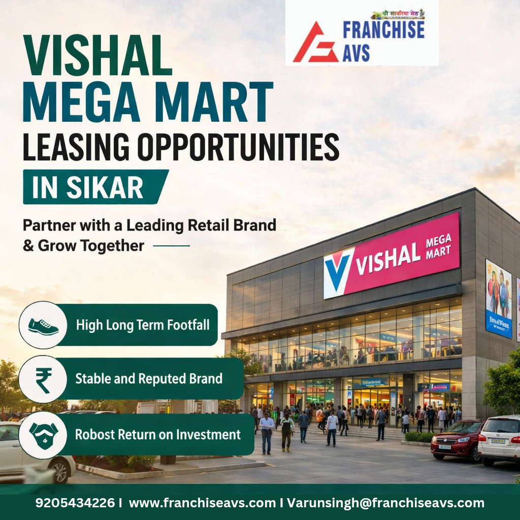 Vishal Mega Mart Leasing Opportunities in Sikar